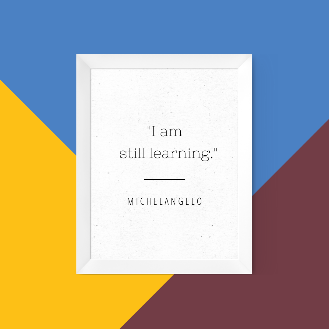 I am still learning.